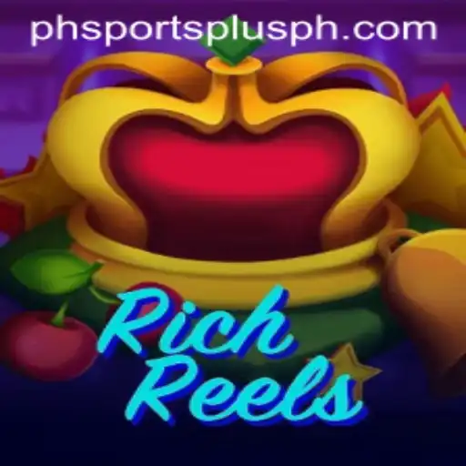 Discovering RichReels: A Thrilling Gaming Experience with SportsPlus PH