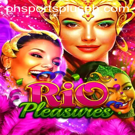 RioPleasures: An Exciting Sports Adventure with SportsPlus PH